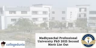 Madhyanchal Professional University PhD 2025 Second Merit List Out; Check Details Here